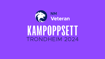 Kampoppsettet for NM Veteran er nå klart!