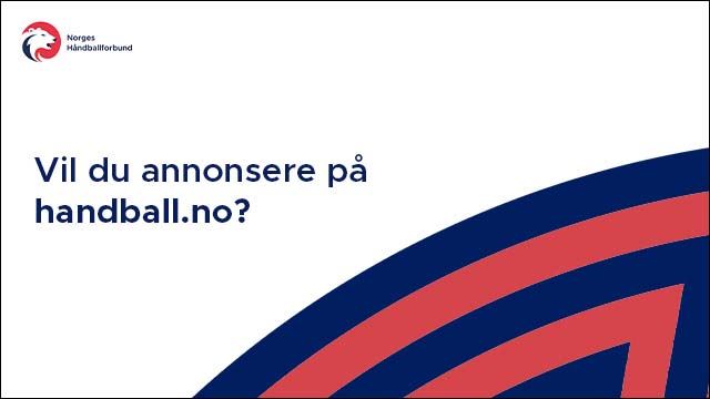 Vil du annonsere på handball.no_640x360.jpg